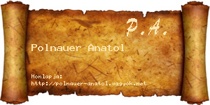 Polnauer Anatol névjegykártya